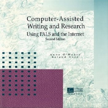 Computer-Assisted Writing and Research: Using PALS and the Internet