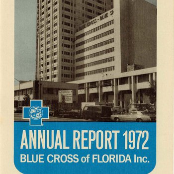 Blue Cross of Florida Annual Report: 1972