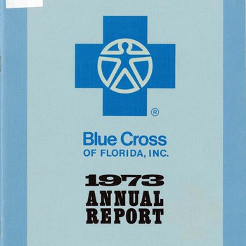 Blue Cross of Florida Annual Report: 1973