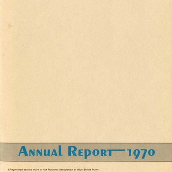 Blue Shield of Florida Annual Report: 1970