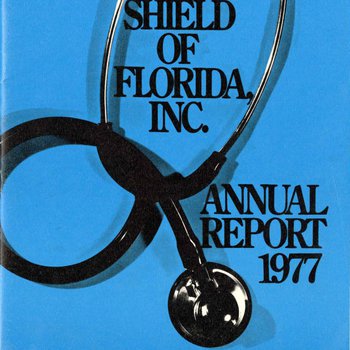Blue Shield of Florida Annual Report: 1977