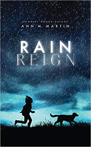 Rain Reign, Ann M. Martin