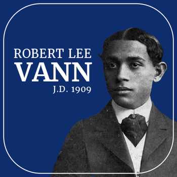 Robert Lee Vann, J.D. 1909