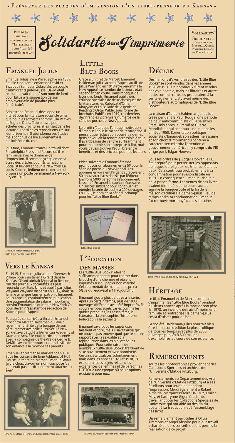 Solidarity in Print Poster -Documents the printing plates history and the story of their creator, Emanuel Haldeman-Julius translated into French for Pop-up goers.