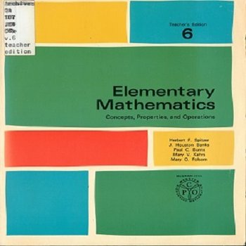 Elementary Mathematics: Concepts, Properties, and Operations. Teacher's Ed. (Vol. 6)