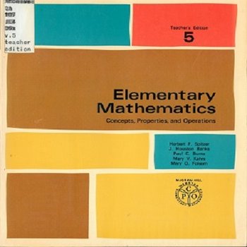 Elementary Mathematics: Concepts, Properties, and Operations. Teacher's Ed. (Vol. 5)