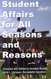 Student Affairs for all Seasons and Reasons image of book cover