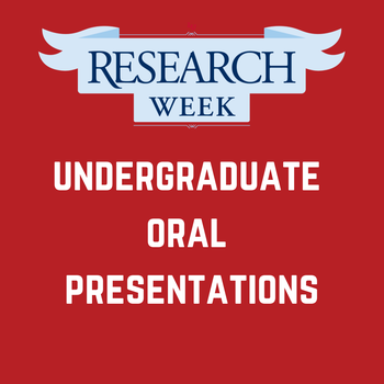 Undergraduate Oral Presentations