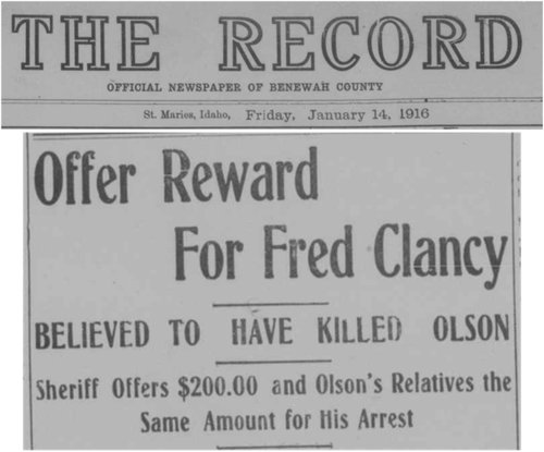 The Record Newspaper Offer Reward For Fred Clancy Believed to have killed Olsen Sheriff Offers $200.00 and Olson&#x27;s relatives the same amount for his arrest