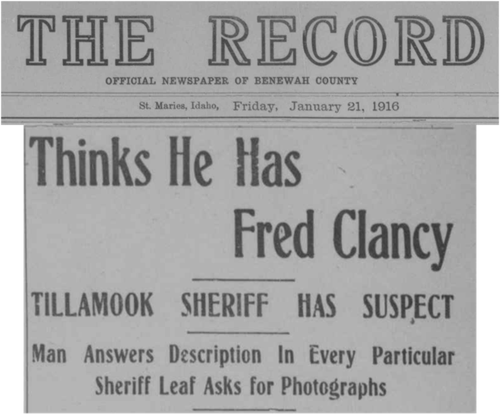 The Record Newspaper Thinks He Has Fred Clancy Tillamook Sheriff has suspect man answers description in every particular sheriff lead asks for photographs