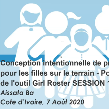Côte d’Ivoire Training Session: Fundamental concepts for intentional design of girl-centered programs