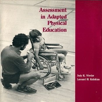 Assessment in Adapted Physical Education