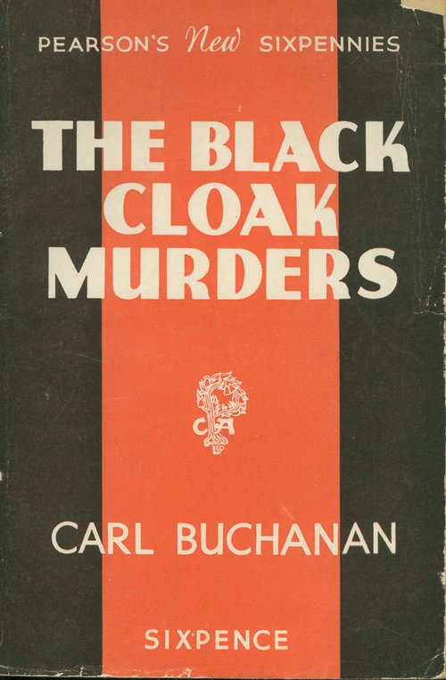 The Black Cloak Murders / Carl Buchanan