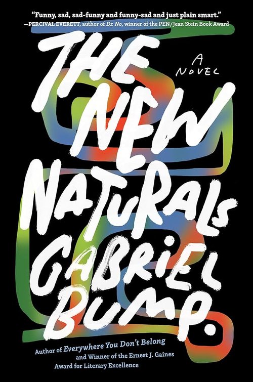 Gabriel Bump, The New Naturals
