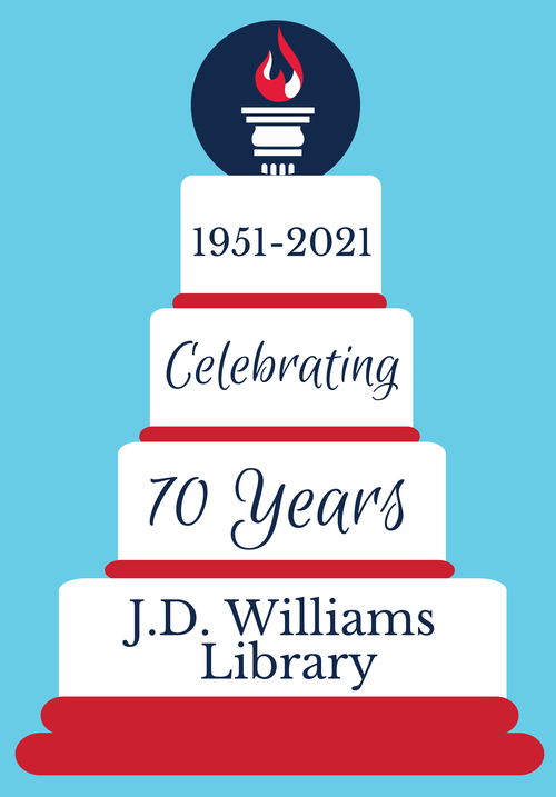 a tiered cake with the UM library logo at the top. Text reads: 1951-2021 Celebrating 70 years, J. D. Williams Library