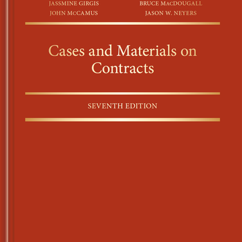 Cases and Materials on Contracts, 7th ed.