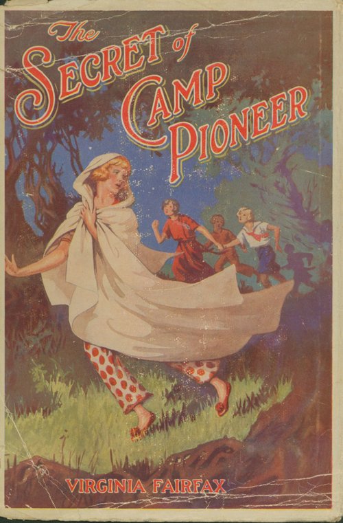 The Secret of Camp Pioneer / Virginia Fairfax