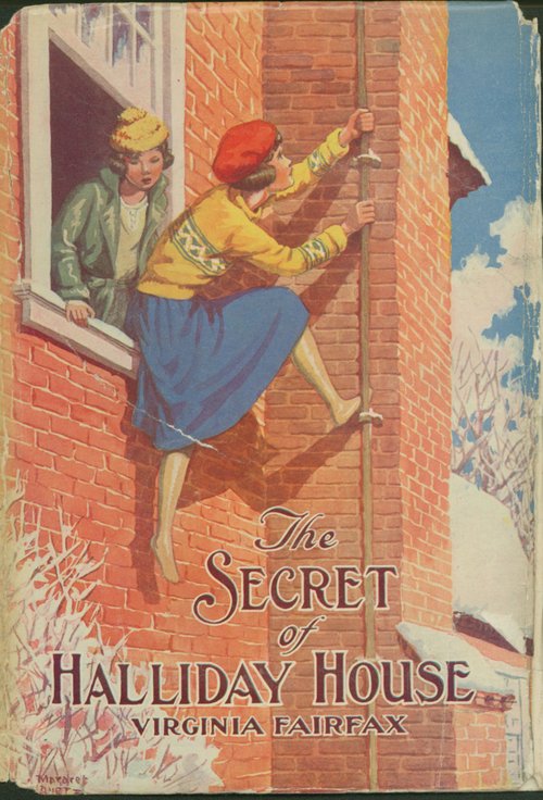 The Secret of Halliday House / Virginia Fairfax