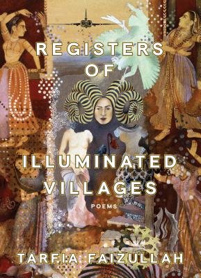 Registers of Illuminated Villages / Tarfia Faizullah