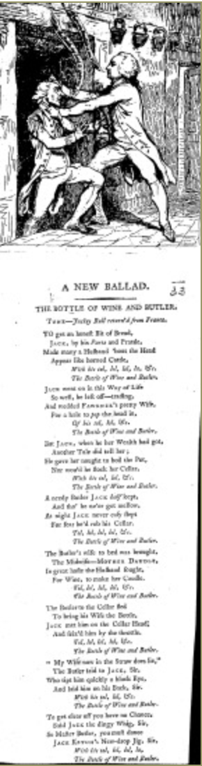 A New Ballad: The Bottle of Wine and Butler, author unknown. (1800?)