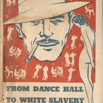 From Dance Hall to White Slavery: Ten Dance Hall Tragedies