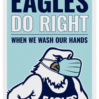 Eagles Do Right: When We Follow Public Health Guidelines