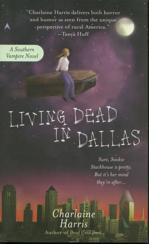 Living Dead in Dallas / Charlaine Harris.