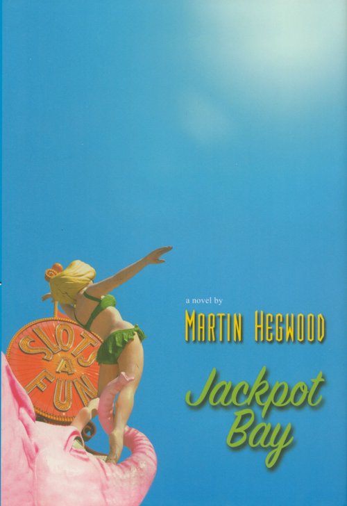 Jackpot Bay / Martin Hegwood