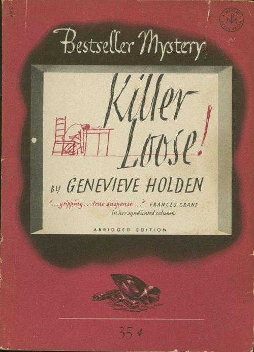 Killer Loose / Genevieve Holden. Abridged edition.
