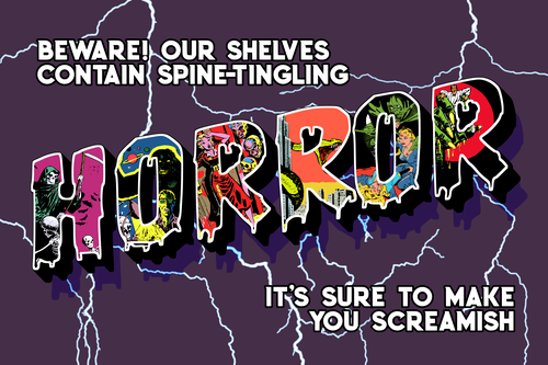 beware! our shelves contain spine-tingling horror. it&#x27;s sure to make you screamish.