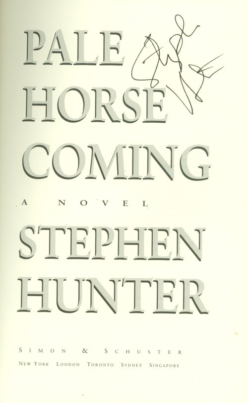 Pale Horse Coming / Stephen Hunter. Title page.