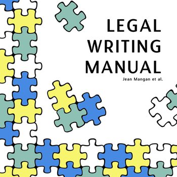 Legal Writing Manual (2nd Edition)