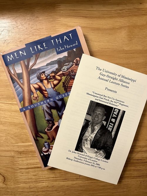 Printed program for John Howard speaking at the University of Mississippi in February 2006 and a copy of his book Men Like That