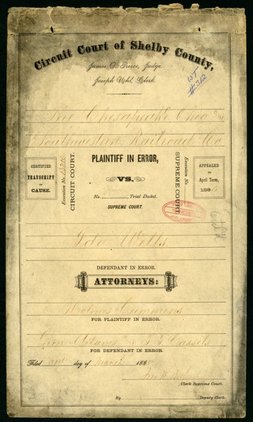 A legal brief for Ida B. Wells’ lawsuit against Chesapeake, Ohio, and Southwestern Railroad Company before the state Supreme Court, 1885.