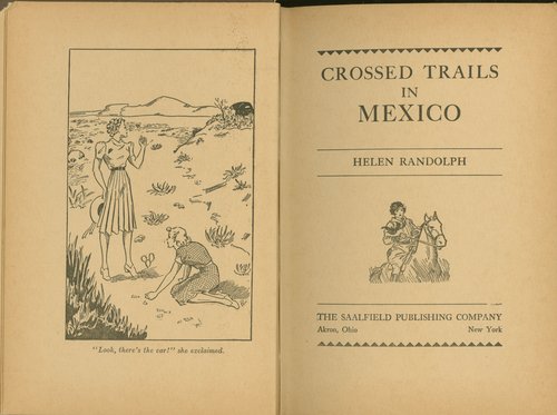 Crossed Trails in Mexico / Helen Randolph. Title page.