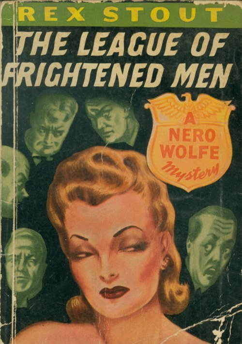 The League of Frightened Men / Rex Stout