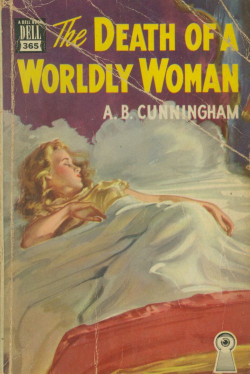 The Death of a Worldly Woman / A. B. Cunningham
