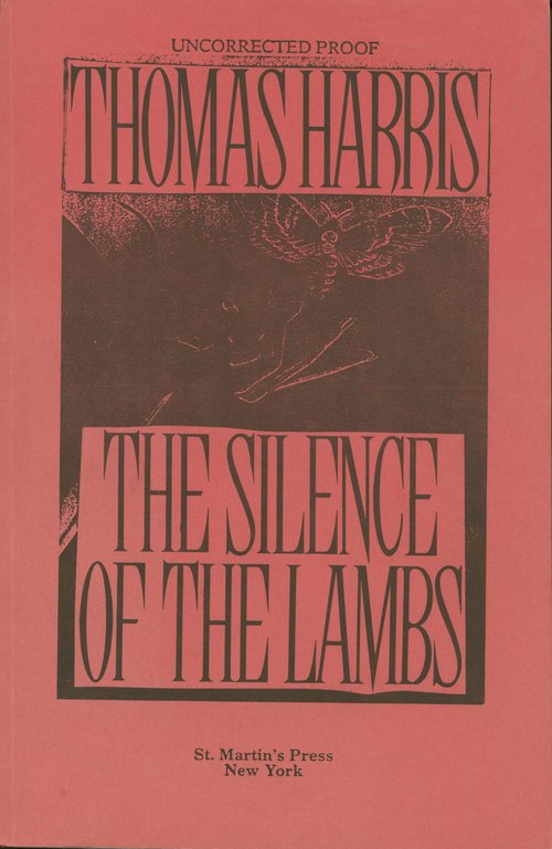 The Silence of the Lambs / Thomas Harris. Uncorrected proof.
