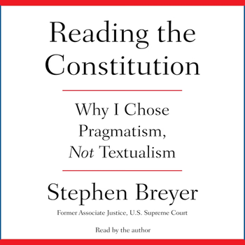 Reading the Constitution