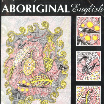 Towards more user-friendly education for speakers of Aboriginal English