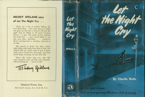 Let the Night Cry / Charlie Wells