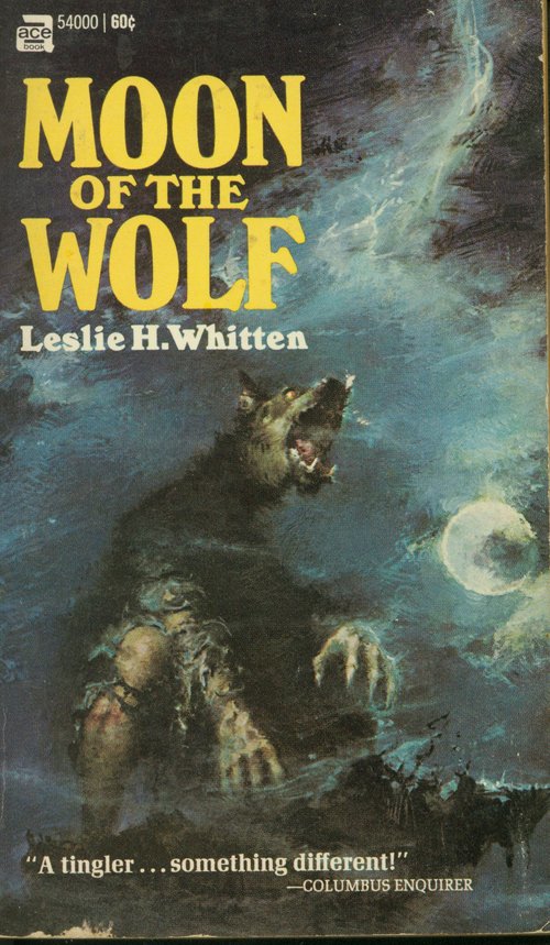 Moon of the Wolf / Leslie H. Whitten